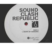 Sound Clash Republic - Sound Clash Republic Death By Hanging 12" Duality DUAL DJ002 EX 1990s 12 inch, DJ copy