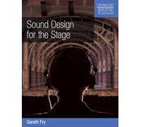 Sound Design for the Stage