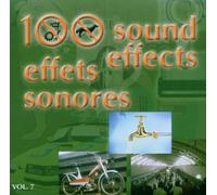 Compilation - 100 Effets Sonores Vol.7 [Import]