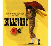 Various Artists - Effects: Sounds of The Bullfight