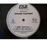Sound Factory - SOUND FACTORY / GOOD TIME