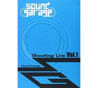 Sound Garage Shooting Live Vol.1 [DVD]