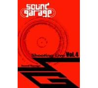 Sound Garage Shooting Live Vol.4 [DVD]