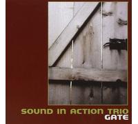 Sound in Action Trio Gate (CD) Album