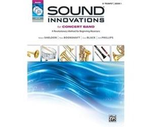 Sound Innovations Concert Band Bb Trumpet by By composer Robert Sheldon & By composer Peter Boonshaft & By composer Dave Black & By composer Bob Phillips Divers (Auteur)
