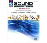 Sound Innovations Concert Band Flute by Bob Phillips Divers (Auteur)