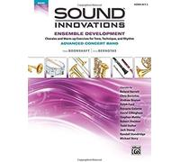 Sound Innovations For Concert Band -- Ensemble Development For Advanced Concert Band