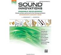 Sound Innovations For Concert Band -- Ensemble Development For Intermediate Concert Band