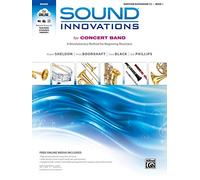 Sound Innovations for Concert Band for Baritone/Euphonium T.C., Book 1 For Concert Bands: A Revolutionary Method for Beginning Musicians