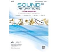 Sound Innovations for Concert Band: The Comprehensive Curriculum for Beginning Musicians, Book & Online Media