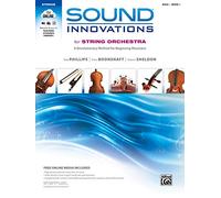Sound Innovations pour orchestre à cordes – Méthode pour débutants : Basse – Livre 1