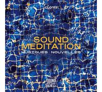 Sound Méditation (Soundfulness, Vol. 1)