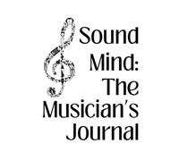 Sound Mind: The Musician's Journal