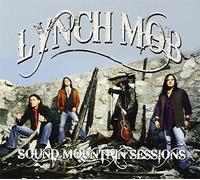 Sound Mountan Sessions by Lynch Mob (2013-01-01)