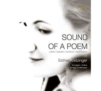 Sound of a Poem / Melodies de Marx Debussy Schoeck et Endstrasser – NAXOS