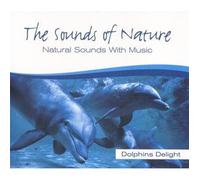 Sound of Nature - Dolphins Delight [Import]