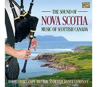 The Sound Of Nova Scotia - Music Of Scottish Canada