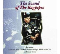 Sound of The Bagpipes [UK Import]
