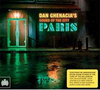 Ministry of Sound – Sound of the City : Dan Ghenacia's Paris
