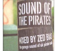 SOUND OF THE PIRATES(MIXED BY ZED BIAS) by N/A (0100-01-01)