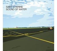Sound of Water by Saint Etienne [VINYL] NEUF