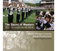 Sound of Western: 2012 Bronco Marching Band Season