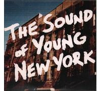 Sound of Young New York by Various Artists