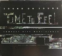 Sound on Sound - Time to Feel