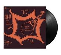 Sunra – Sound Sun Pleasure!! + We Travel the Space Ways