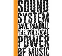 Sound System by Dave Randall Dave Randall, (Auteur)