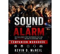Sound The Alarm: Companion Workbook