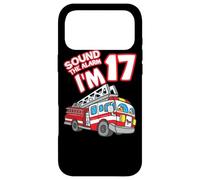Sound The Alarm I'm 17 Fire Engine Firefighter 17th Birthday Coque pour iPhone 17 Pro Max