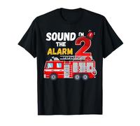 Sound The Alarm Im 2 Camion de Pompiers 2ème Anniversaire Pompier T-Shirt