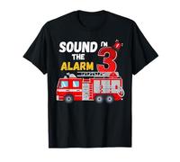 Sound The Alarm Im 3 Camion de Pompiers 3ème Anniversaire Pompier T-Shirt