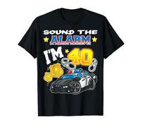 Sound The Alarm I'm 40 Policier Police Fête d'anniversaire 40 ans T-Shirt