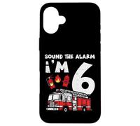 Sound The Alarm Im 6 Camion de Pompier pour 6e Anniversaire Coque pour iPhone 16 Plus