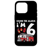 Sound The Alarm Im 6 Camion de Pompier pour 6e Anniversaire Coque pour iPhone 16 Pro