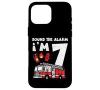 Sound The Alarm Im 7 Camion de Pompier 7ème Anniversaire pour garçons Coque pour iPhone 16 Pro Max