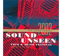 Sound Unseen Music & Film Festival Sampler, 2002