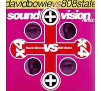 Sound + Vision Remix / David Bowie Vs 808 State