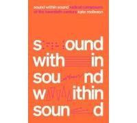 Sound Within Sound