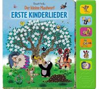 Soundbuch "Der kleine Maulwurf": Erste Kinderlieder: Beschäftigungsbuch Soundbuch Liederbuch Geräuschebuch