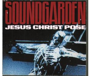Soundgarden - Jesus Christ Pose