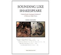 Sounding Like Shakespearea Study Of Prosody In Four Japanese Translations Of A Midsummer Nights Dream
