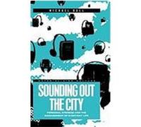 Sounding Out the City Bull, Michael (Auteur)