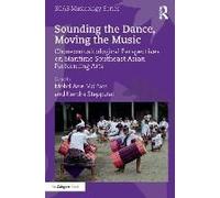 Sounding The Dance, Moving The Music