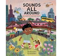 Sounds All Around: The Science of How Sound Works