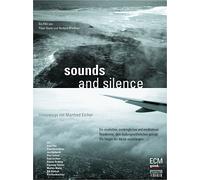 Sounds and silence