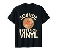 Sounds Better on Vinyl Retro Music Lover T-Shirt Graphique avec Valeur