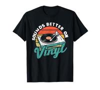 Sounds Better On Vinyl Retro Music Lover Vinyl Collector T-Shirt